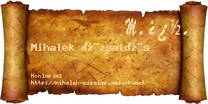 Mihalek Ézsaiás névjegykártya